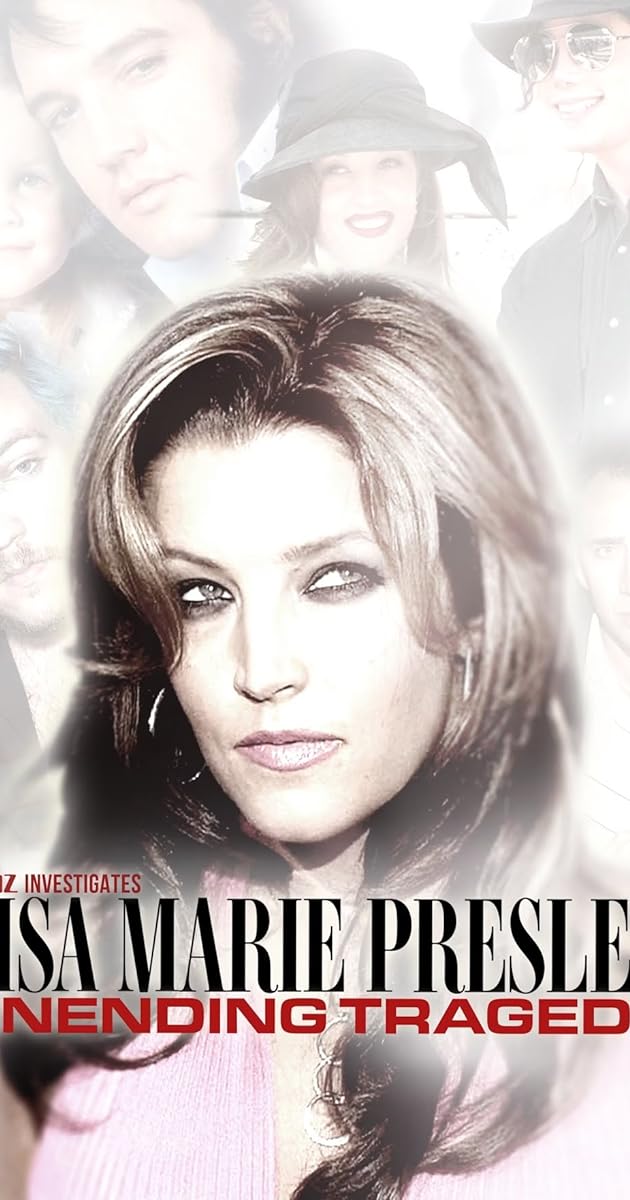 TMZ Investigates: Lisa Marie Presley: Unending Tragedy