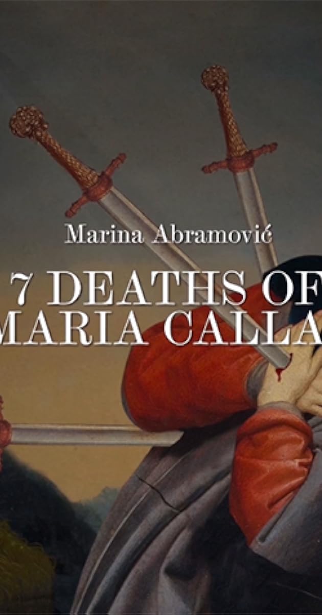 7 Deaths of Maria Callas