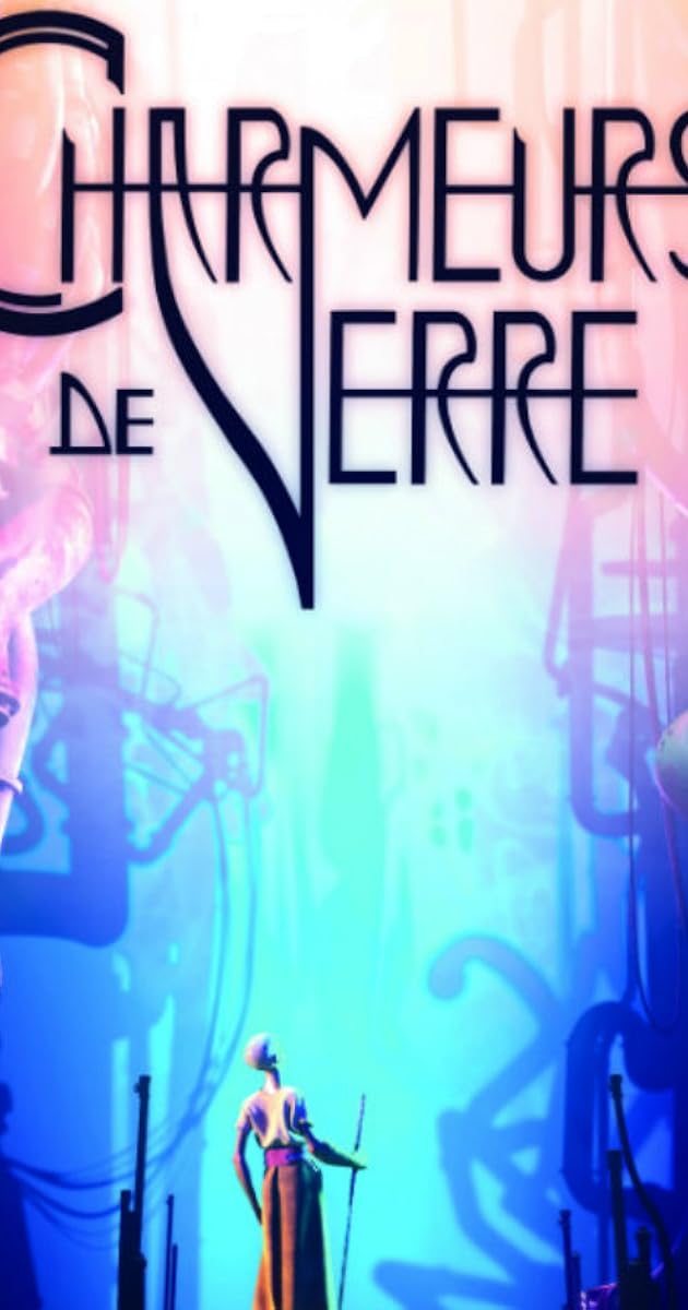 Charmeurs de Verre