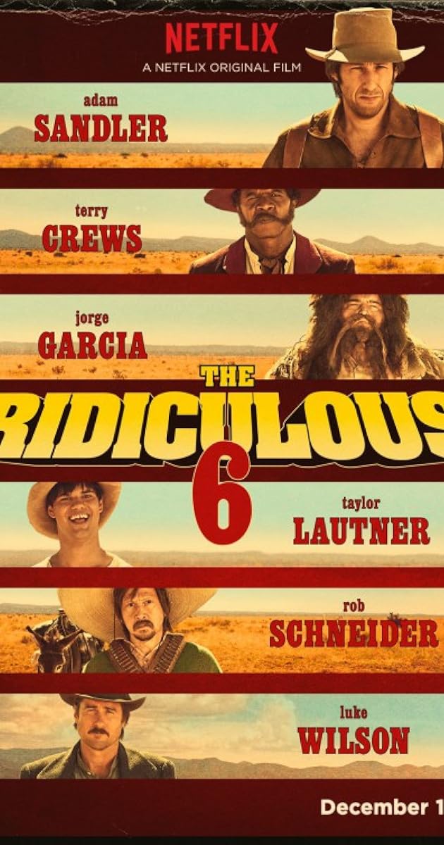 The Ridiculous 6