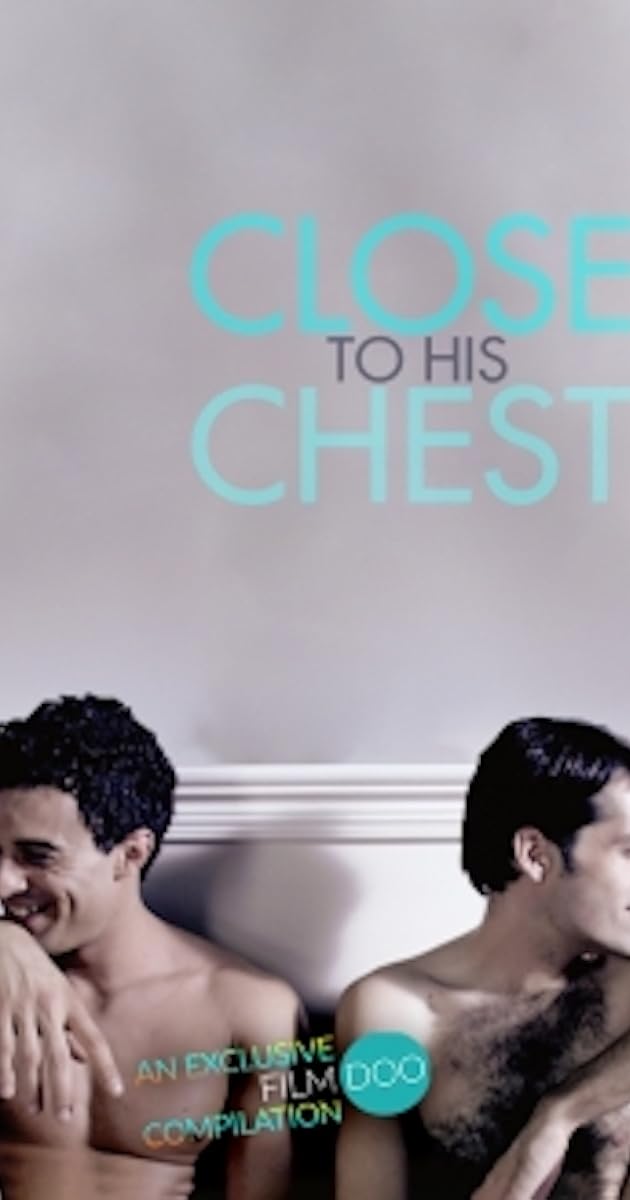 Close to His Chest