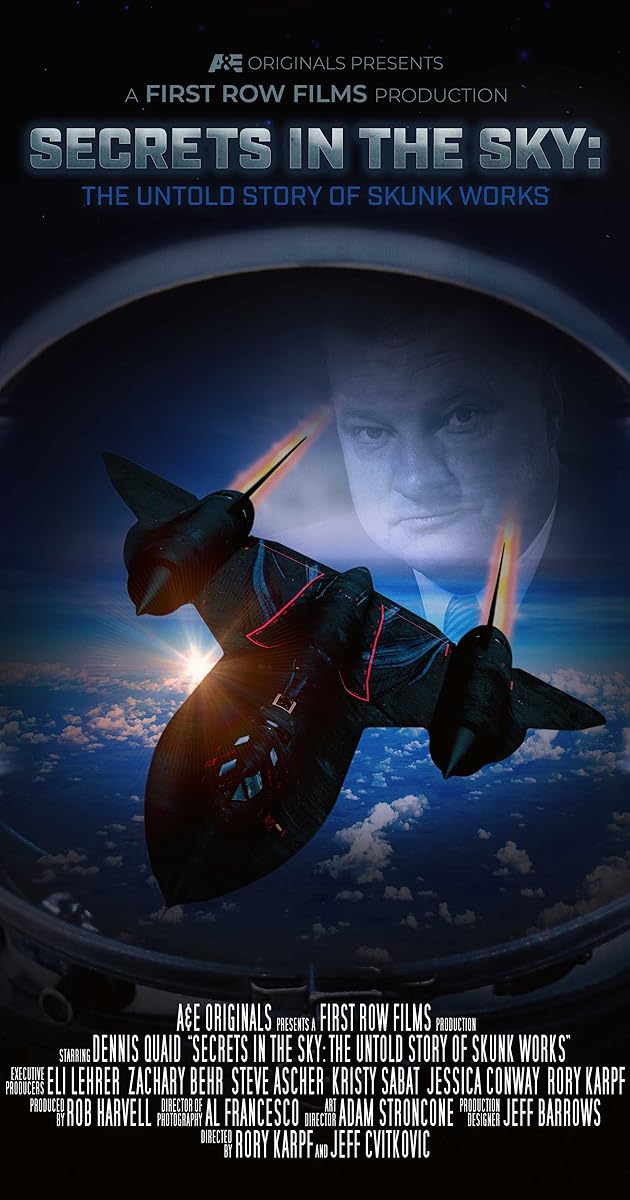 Secrets in the Sky: The Untold Story of Skunk Works