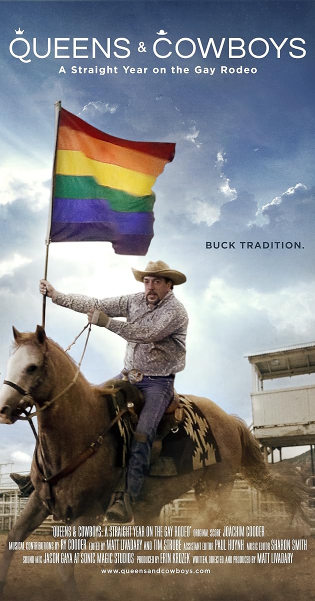 Queens and Cowboys: A Straight Year on the Gay Rodeo
