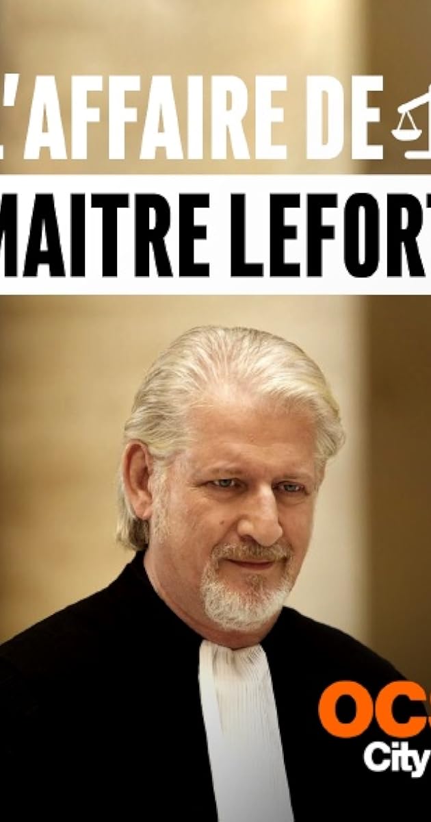 L'Affaire de maître Lefort