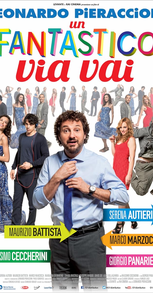 Un fantastico via vai
