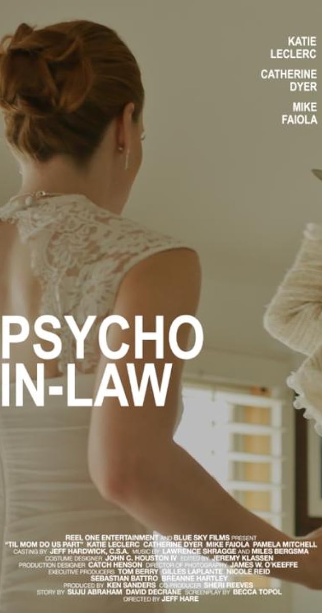 Psycho In-Law