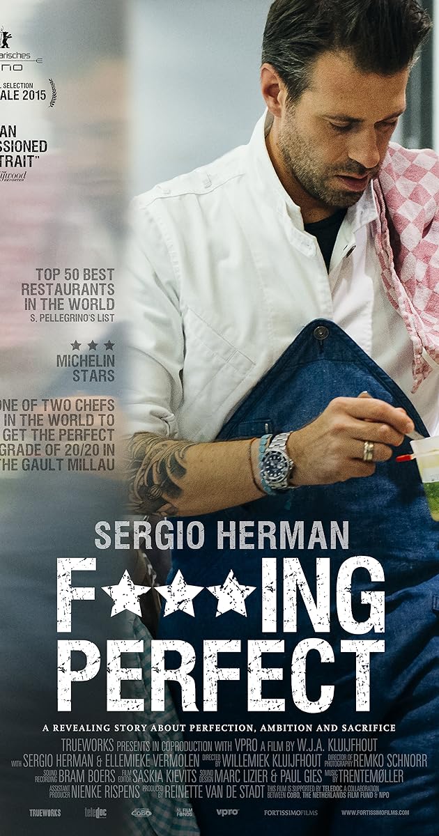 Sergio Herman, Fucking Perfect