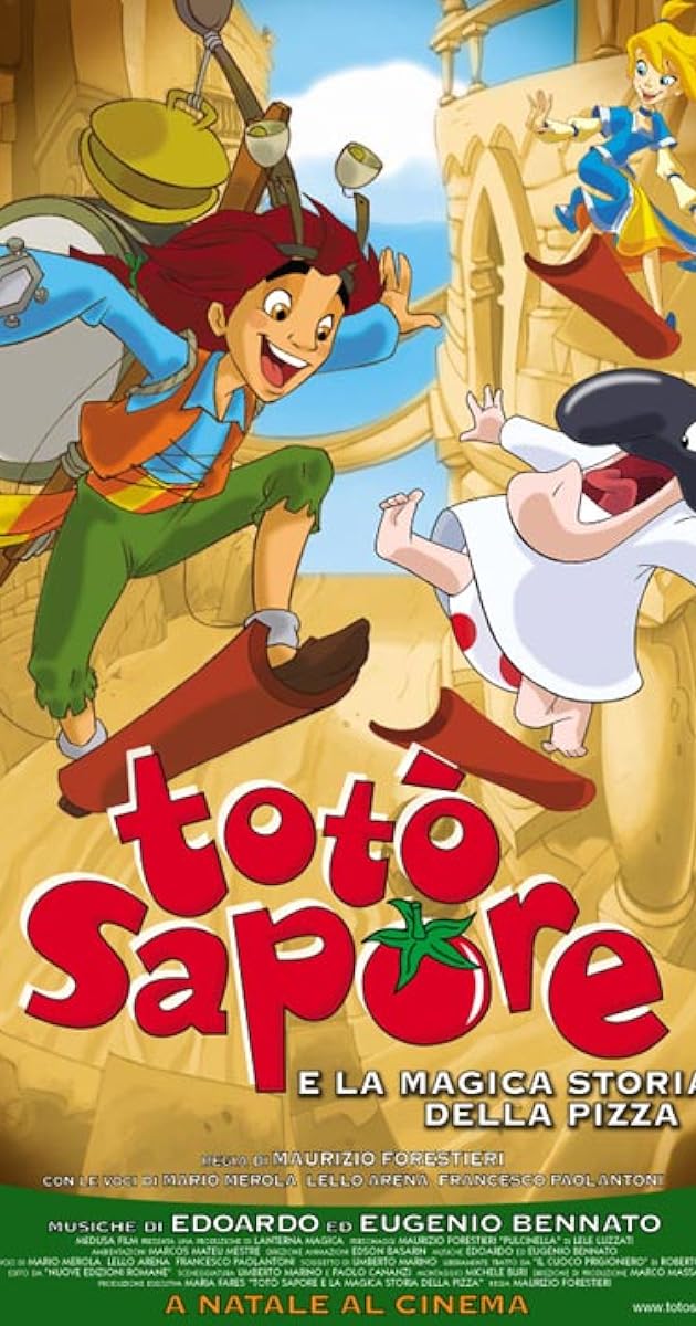 Totò Sapore e la magica storia della pizza