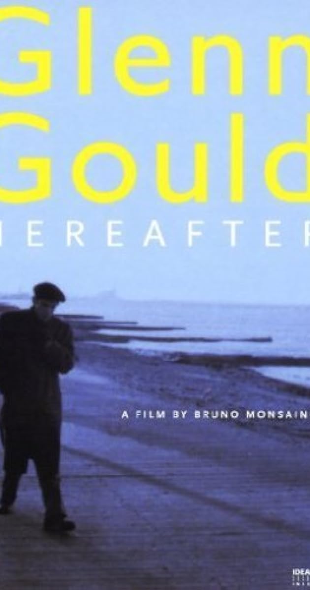 Glenn Gould: Au delà du temps