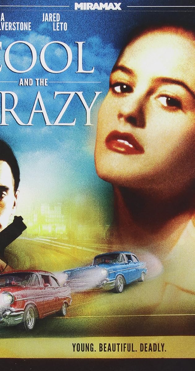 Cool and the Crazy