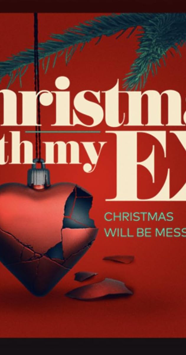 Christmas with My Ex