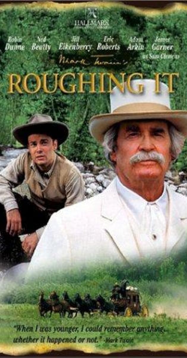 Roughing It