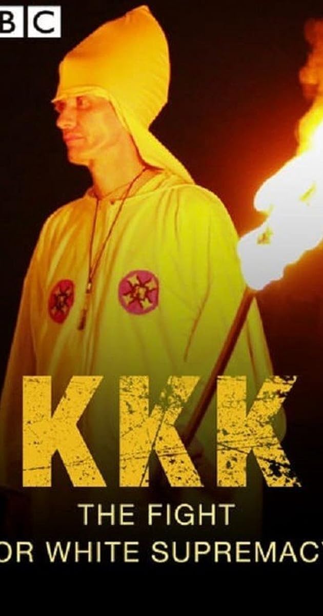 KKK: The Fight for White Supremacy