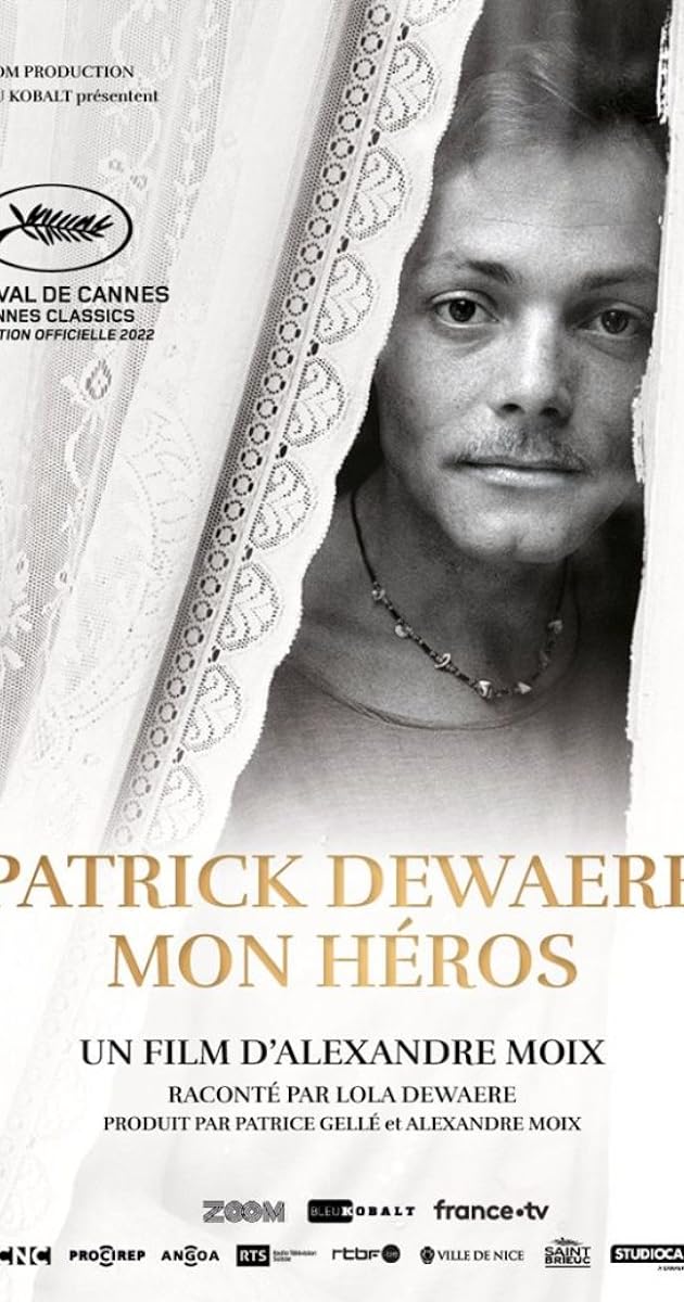 Patrick Dewaere, mon héros