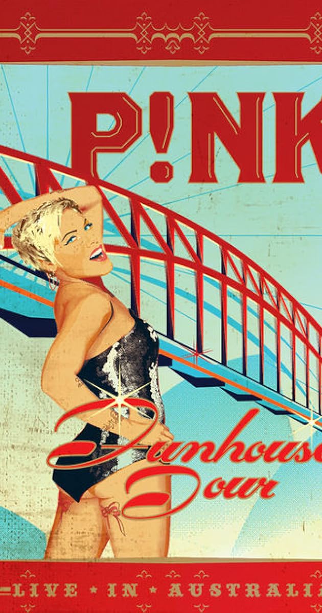 P!nk: Funhouse Tour - Live in Australia
