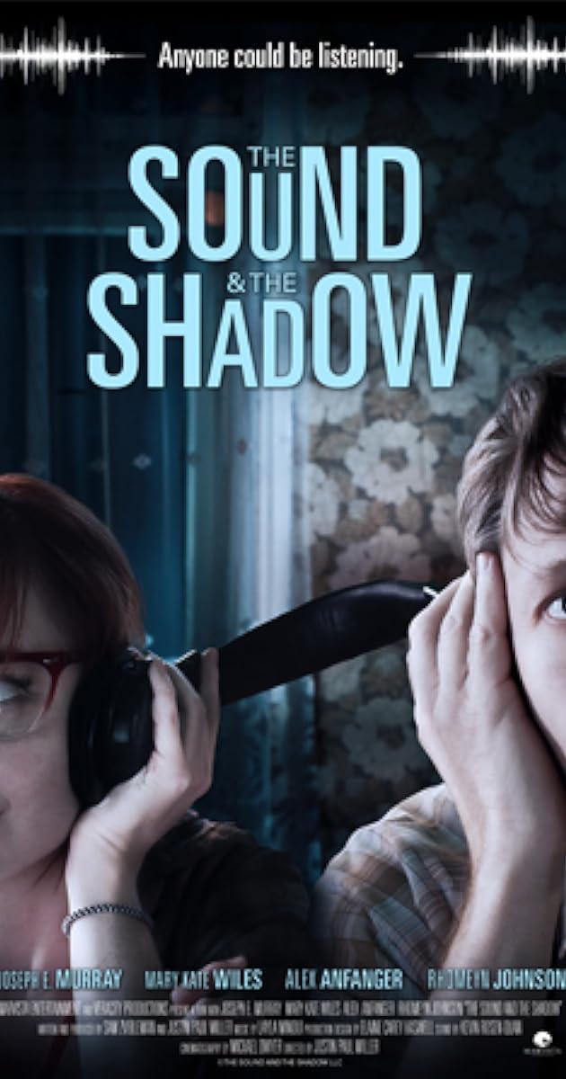 The Sound and the Shadow