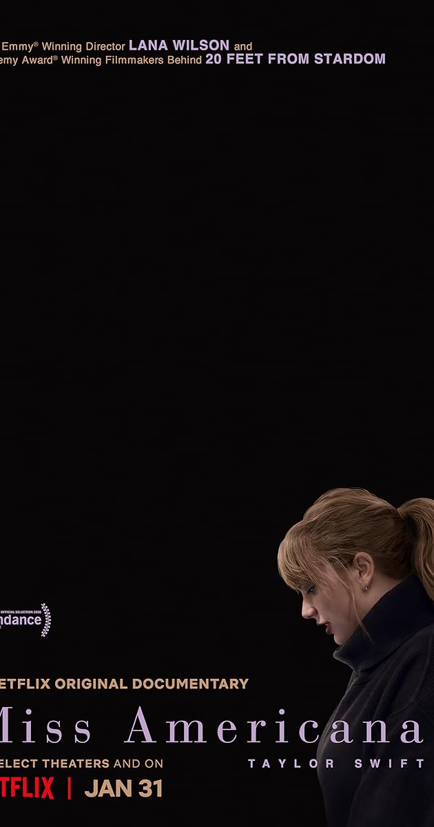 Taylor Swift: Miss Americana
