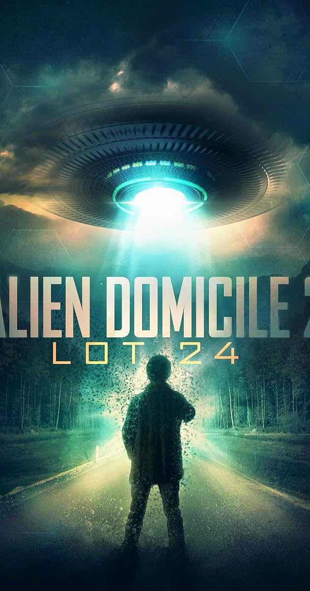 Alien Domicile 2: Lot 24