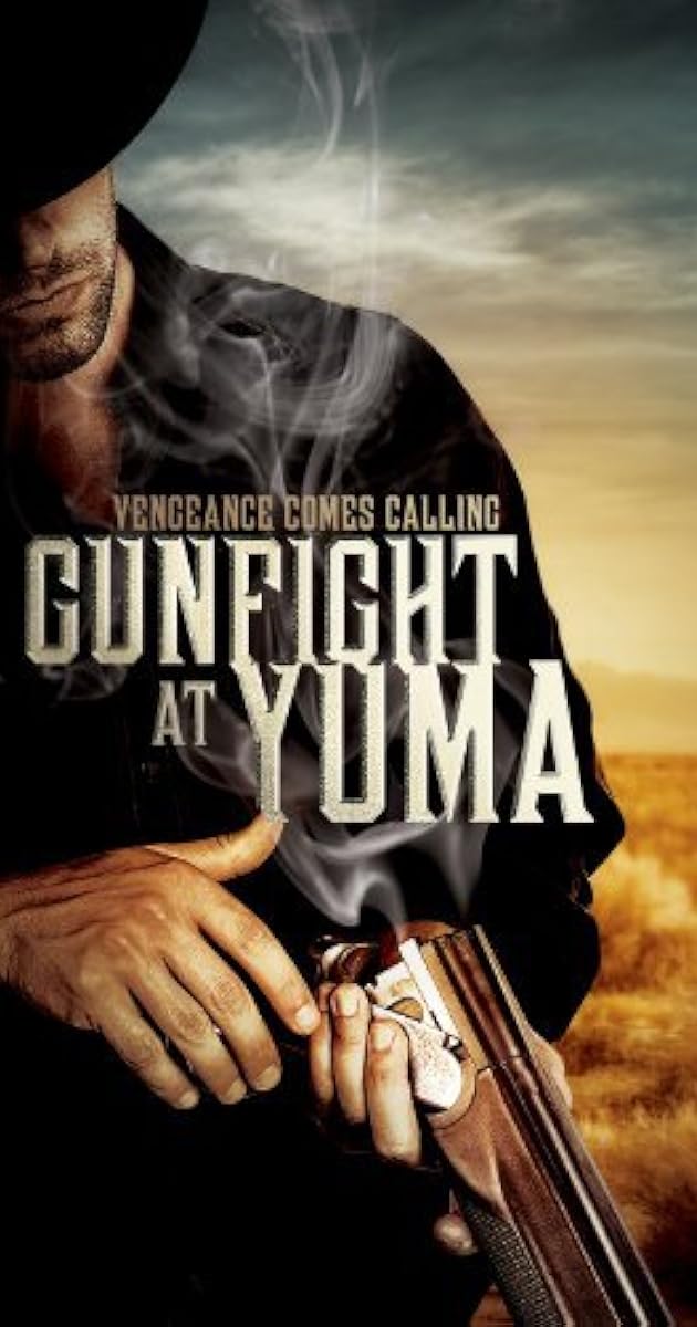 Gunfight at Yuma