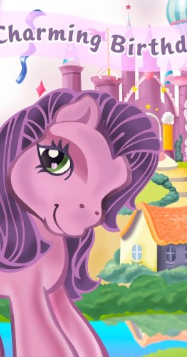 My Little Pony: A Charming Birthday