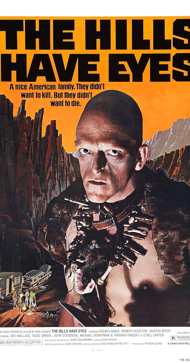 The Hills Have Eyes