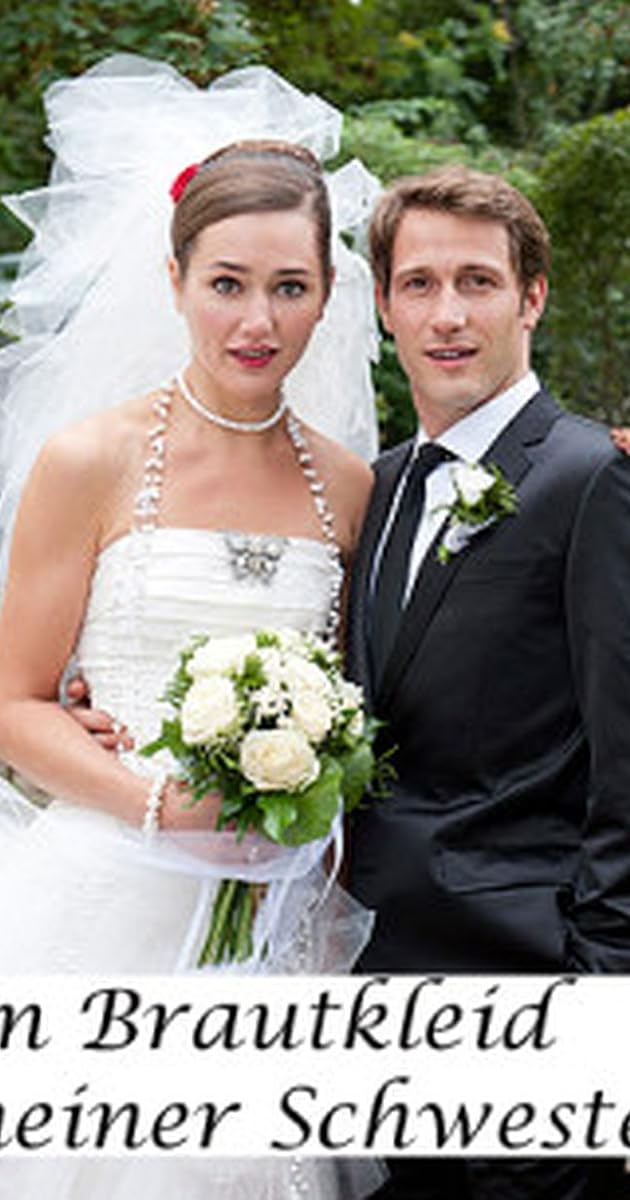 Im Brautkleid meiner Schwester