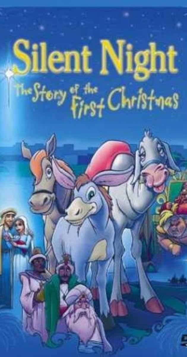 Silent Night: The Story of the First Christmas