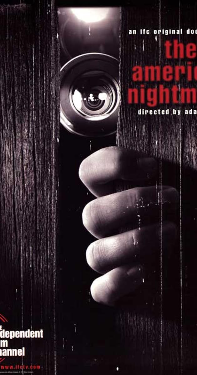 The American Nightmare