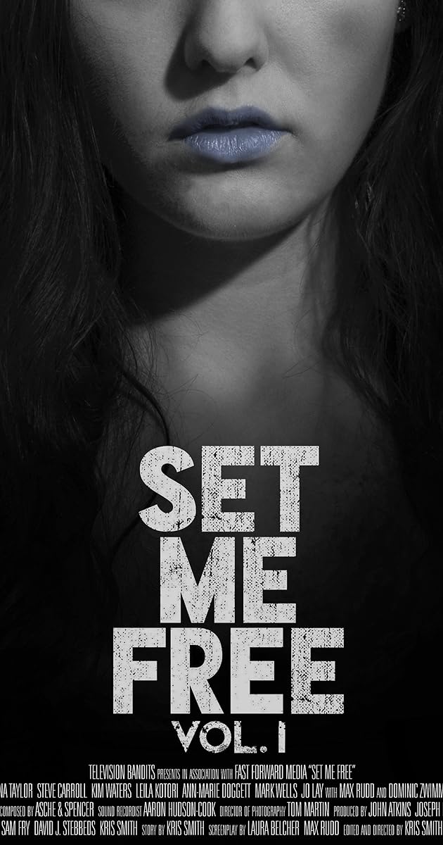 Set Me Free: Vol. I