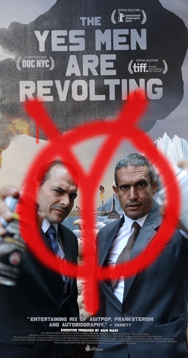 The Yes Men Are Revolting