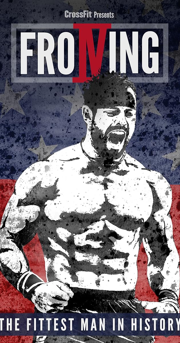 Froning: The Fittest Man In History