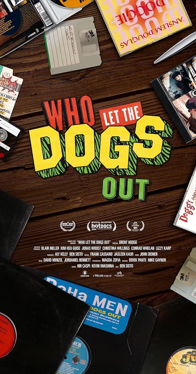 Who Let The Dogs Out