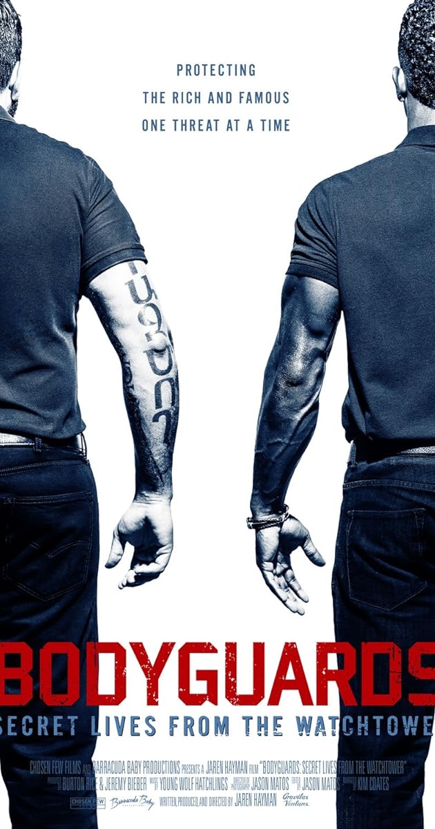 Bodyguards: Secret Lives from the Watchtower