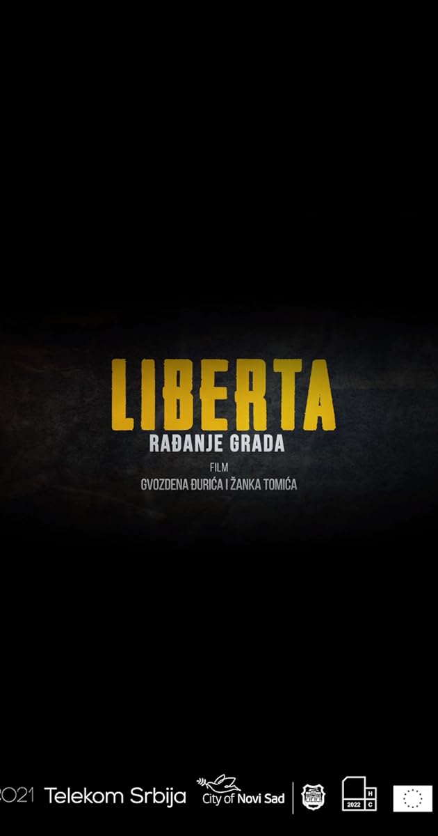 Liberta - Rađanje grada