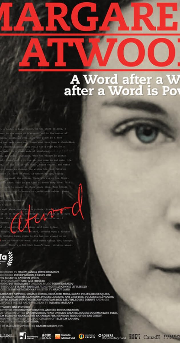 Margaret Atwood: A Word After a Word After a Word Is Power