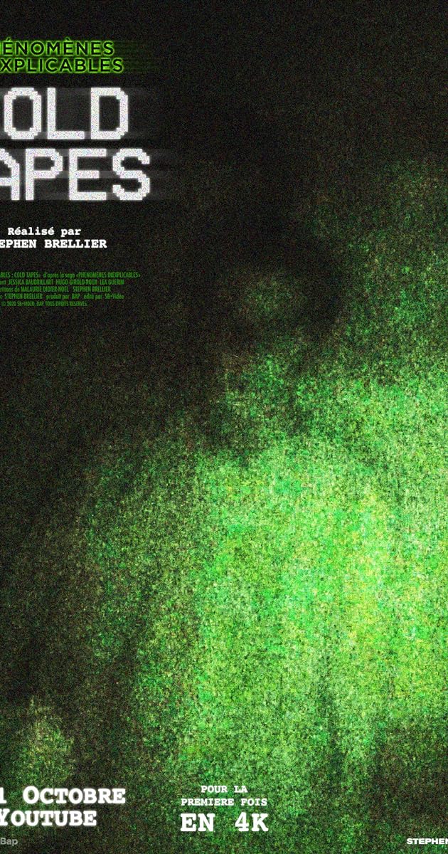 Phénomènes Inexplicables : Cold Tapes