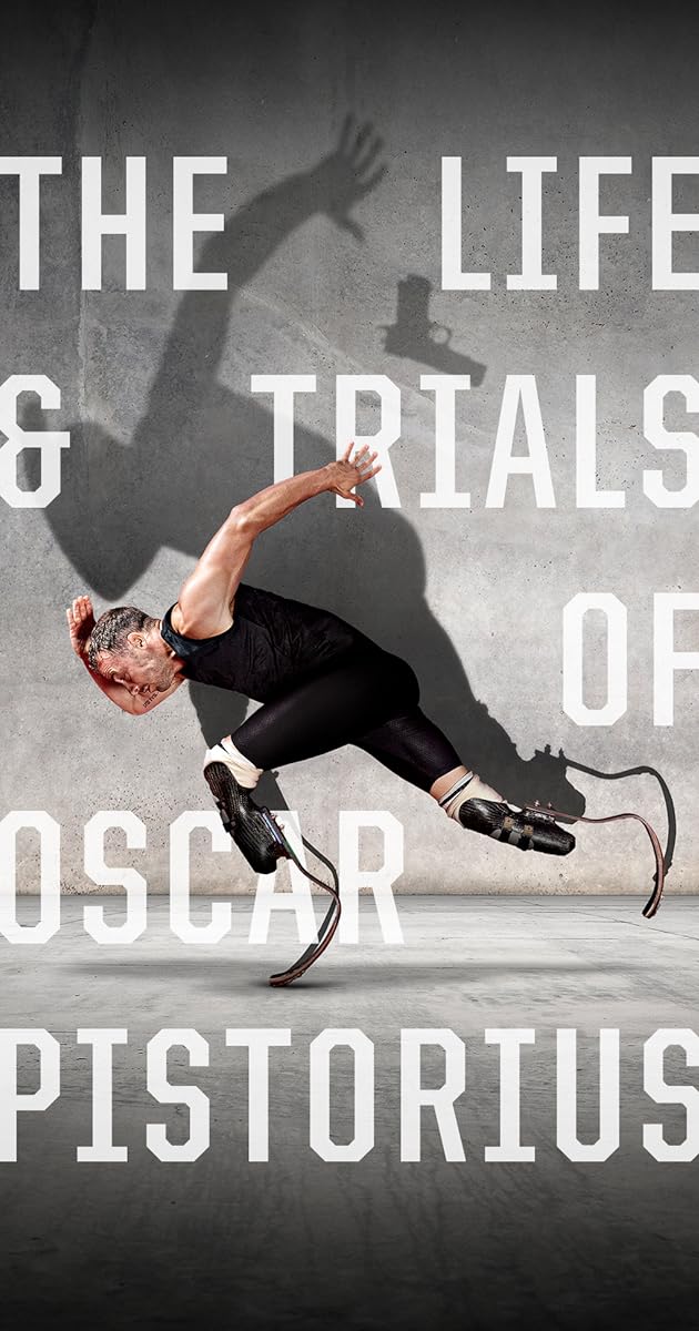 The Life and Trials of Oscar Pistorius