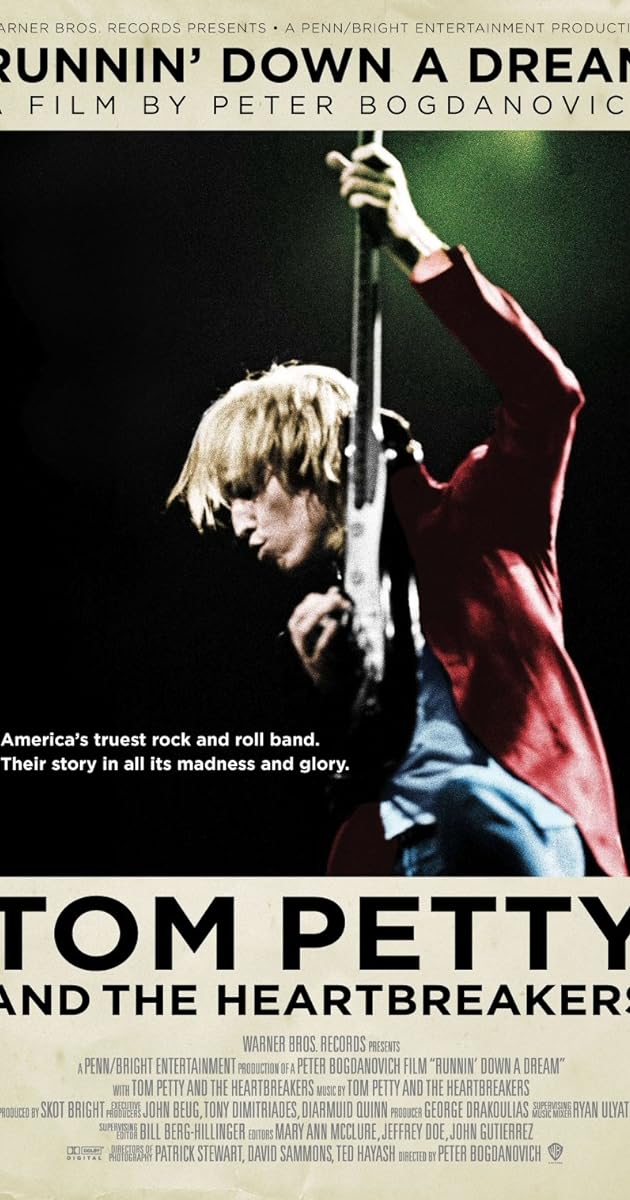 Tom Petty and the Heartbreakers: Runnin' Down a Dream