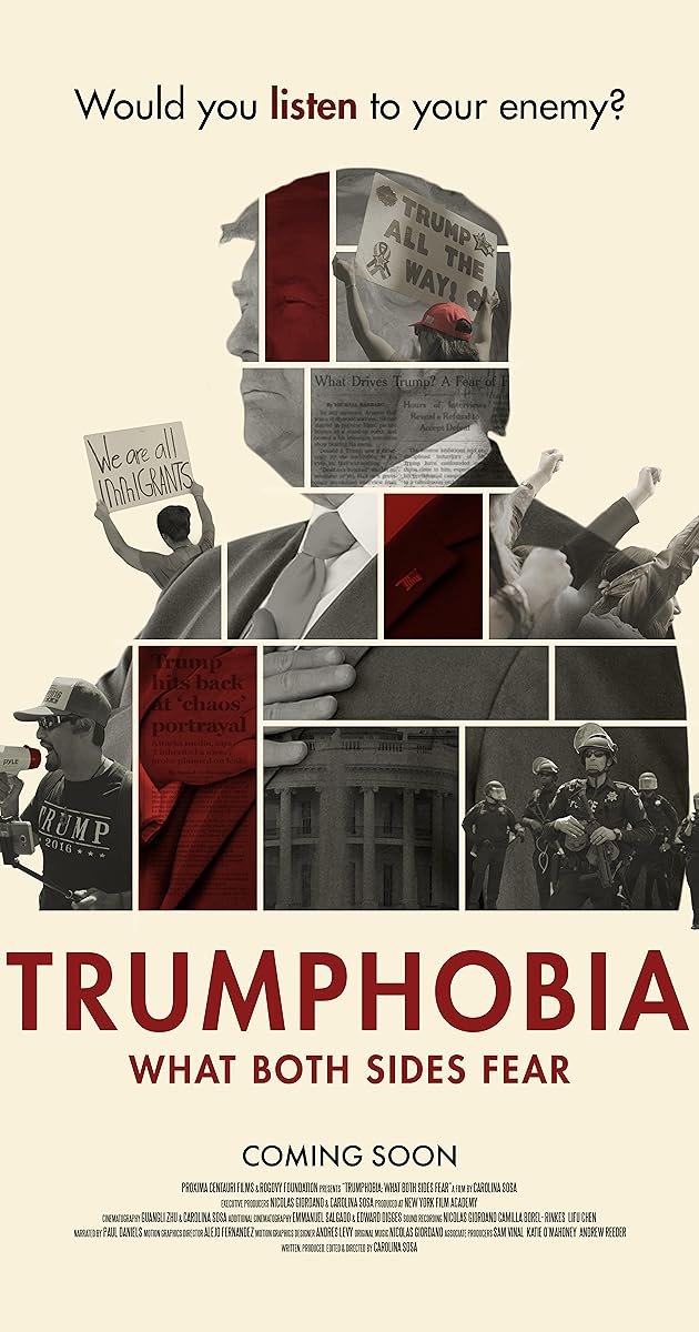 Trumphobia: What Both Sides Fear