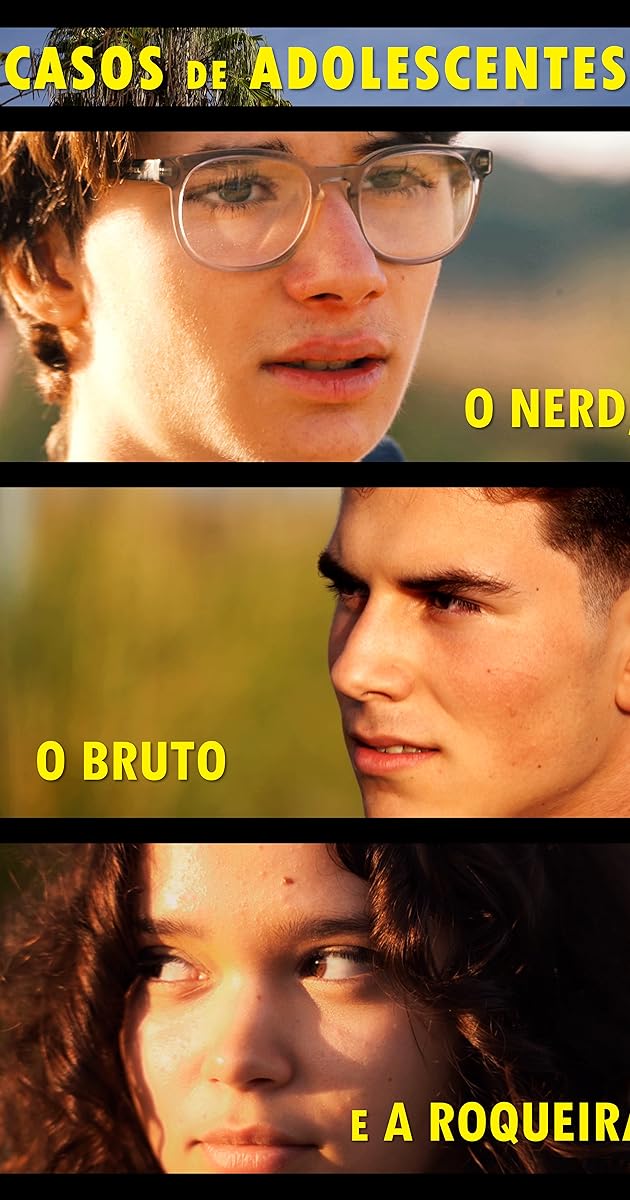 Casos de Adolescentes: O Nerd, o Bruto e a Roqueira