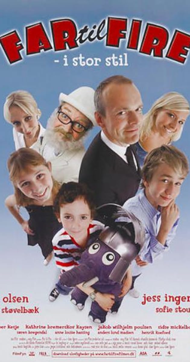 Far til fire - i stor stil