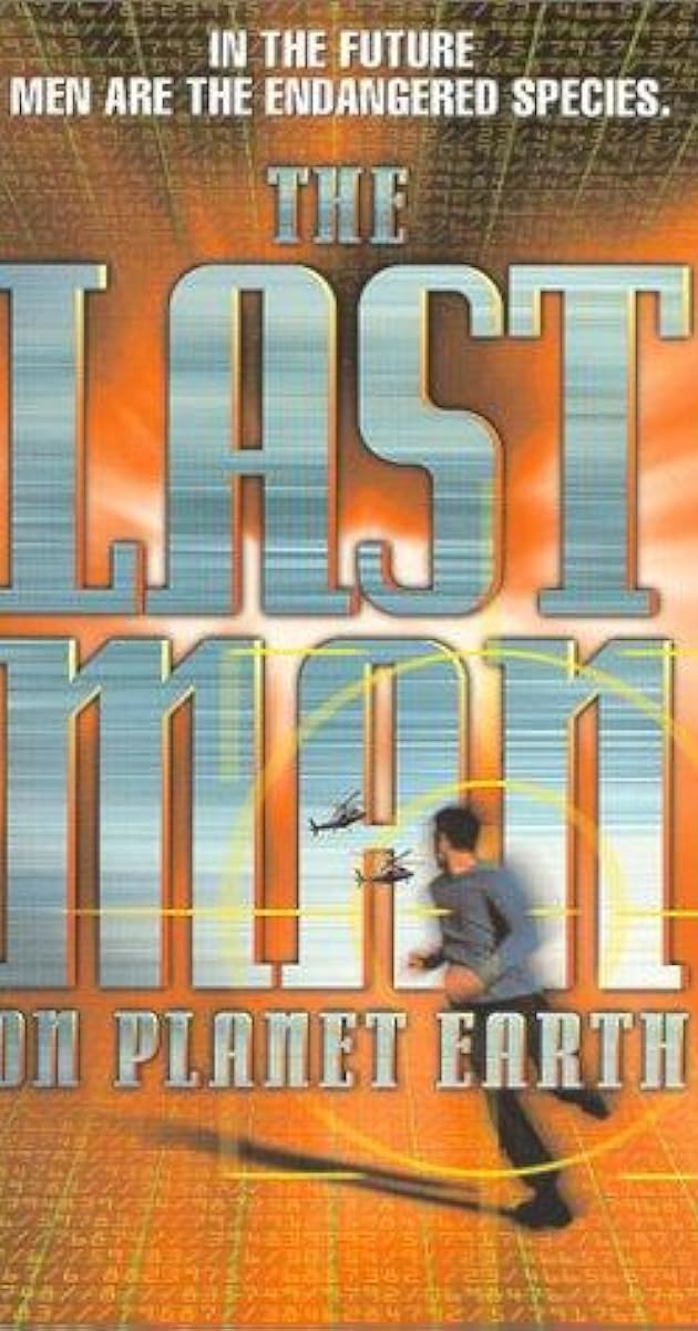 The Last Man on Planet Earth