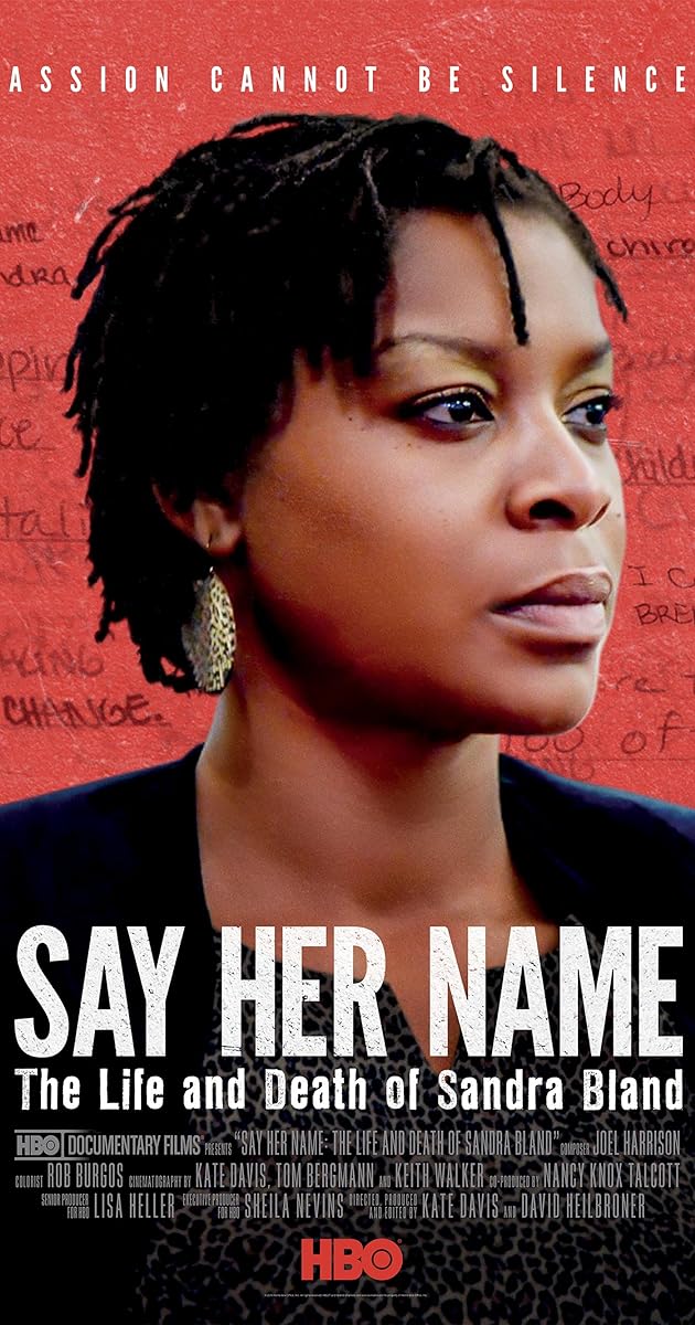 Say Her Name: The Life and Death of Sandra Bland