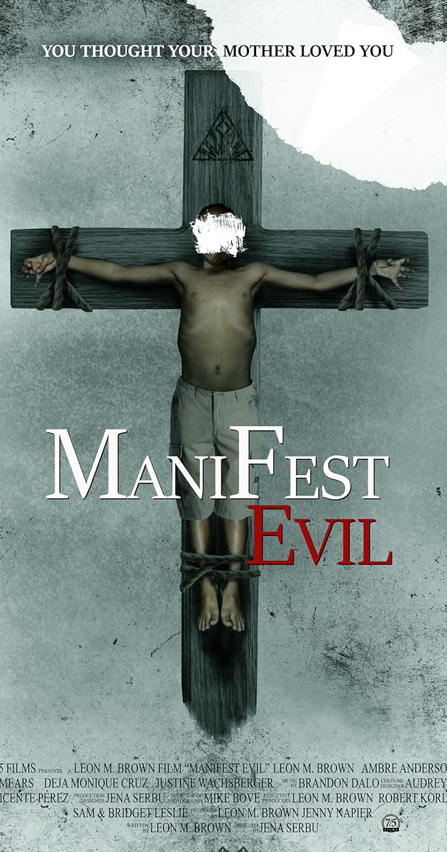 Manifest Evil