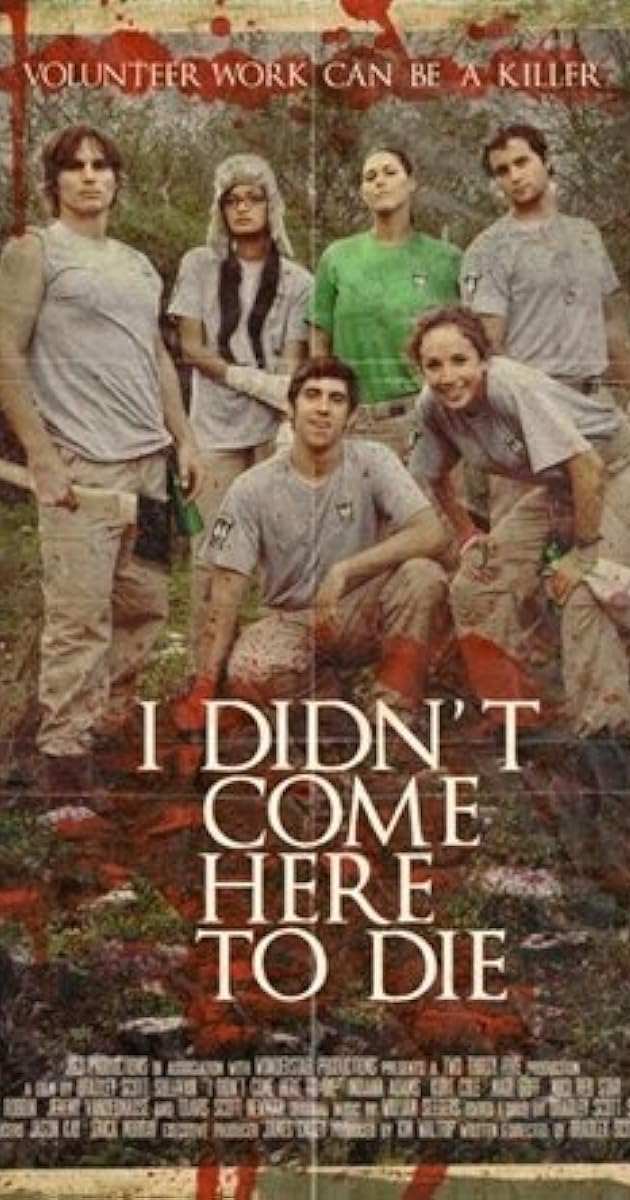 I Didn't Come Here to Die