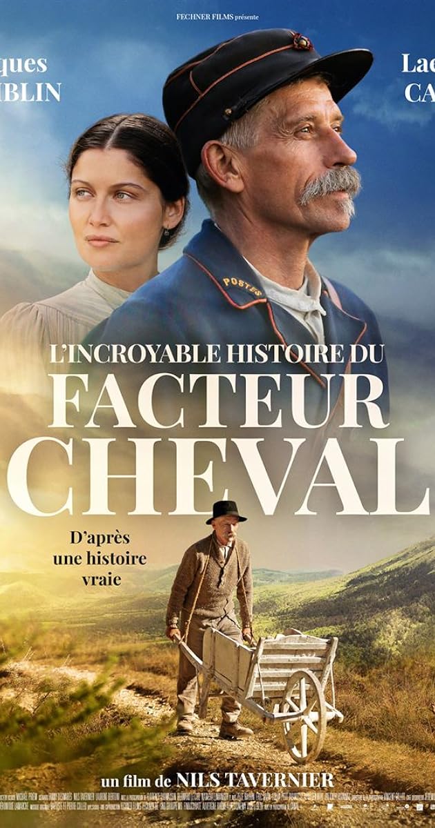 L'Incroyable Histoire du facteur Cheval