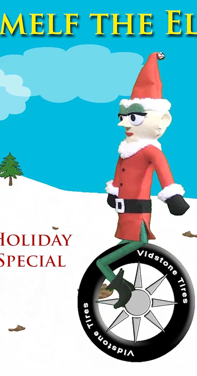 Smelf the Elf Holiday Special