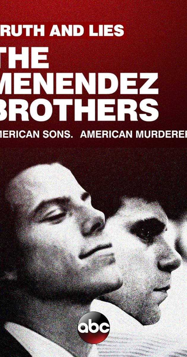Truth and Lies: The Menendez Brothers