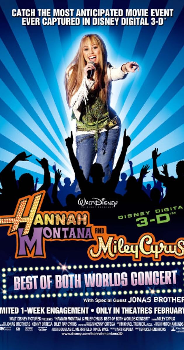 Hannah Montana & Miley Cyrus: Best of Both Worlds Concert