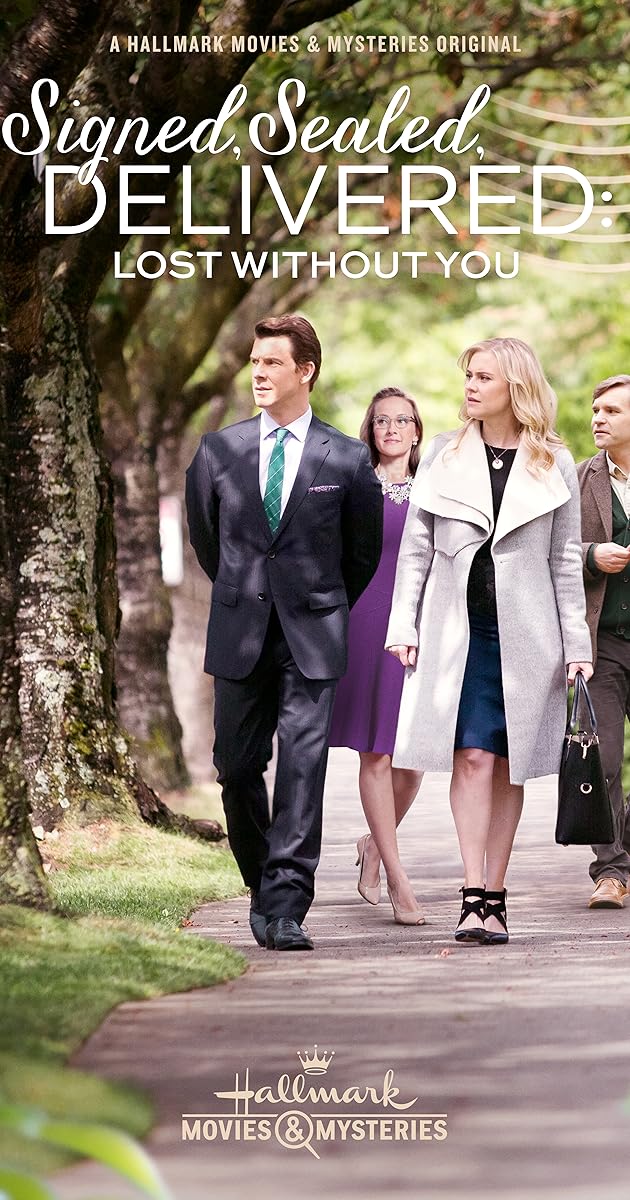 Signed, Sealed, Delivered: Lost Without You